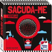 Livro Infantil - Sacuda-Me - Vermelho - Happy Books