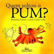 Livro - Quem Soltou O Pum - Catavento