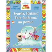 Livro - Acorda, Rubião! Tem fantasma no porão - Editora Saraiva