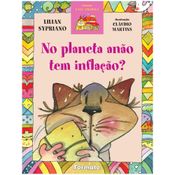 Livro - No planeta anão tem inflação? - Editora Saraiva