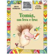 Livro - Tomás, um leva e traz - Editora Saraiva