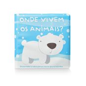 LIVRO DE BANHO - ONDE VIVEM OS ANIMAIS - BB1138