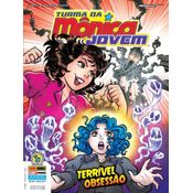 Turma da Mônica Jovem - N° 8 - Terrível Obsessão