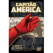 Capitão América - A Morte do Sonho