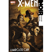 X-Men Noir - A Marca de Cain