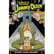 O Amigo do Superman - Jimmy Olsen - Quem Matou Jimmy Olsen?