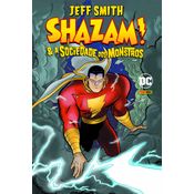 Shazam - Shazam e a Sociedade dos Monstros