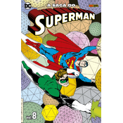 A Saga do Superman - Vol.08