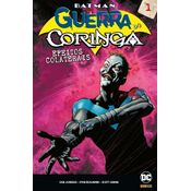 Batman - A Guerra do Coringa - Efeitos Colaterais - Vol.01