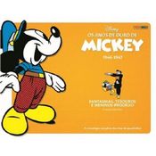 Os Anos de Ouro de Mickey -  1946 - 1947 - Mickey Mouse Fantasmas, Tesouros e Meninos - Prodígio e Outras Histórias