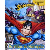 Superman - Os Viloes de Metropolis