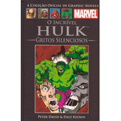 A Coleção Oficial de Graphic Novels Marvel - Vol. 11 - O Incrível Hulk - Gritos Silenciosos