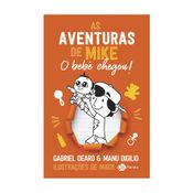 Livro - As Aventuras de Mike - O Bebê Chegou - 1 Edição - Volume 2 - Planeta