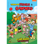 Turma da Mônica & Garfield - Vol.01 - O Lápis Mágico - Uma Omniventura