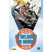 Batman e Superman - Os Melhores do Mundo - Era de Prata - Vol.01