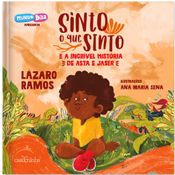 Livro Infantil - Sinto O Que Sinto - A Incrível História de Asta e Jaser - Catavento