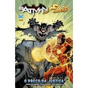 Batman e Flash - O Preço da Justiça