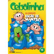 Cebolinha - Vol.15 - Ração de Montão