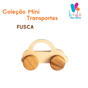 Fusca - Coleção Mini Transporte - Brinquedo de Madeira Pedagógico Criativo