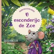O Esconderijo de Zoe - Coleção Boas-Novas para os Coraçõezinhos