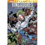 Vingadores - A Vingança De Ultron - Marvel Essenciais