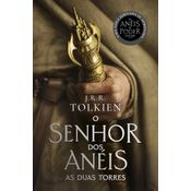 As Duas Torres - Capa Os Anéis de Poder - O Senhor dos Anéis - Parte 2