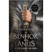 O senhor dos Anéis - A sociedade do Anel - J.R.R. Tolkien