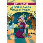 A Melhor Notícia de Todos os Tempos - Coleção Contos Magníficos