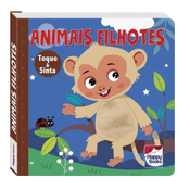 Livro Animais Fofuchos - Toque E Sinta Animais Filhotes