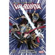 Valquiria - Jane Foster - Vol.05 - Jane Foster e o Poderoso Thor