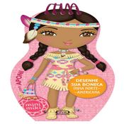 Livro Desenhe sua boneca índia norte-americana
