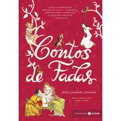 Livro Contos de fadas: edição comentada e ilustrada (Clássicos Zahar)