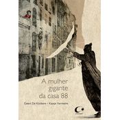 Livro A mulher gigante da casa 88