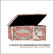 Livro Ofício do contador de histórias, O