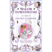 Livro Madame Pamplemousse e suas incríveis comidinhas