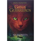 Livro Gatos guerreiros - na floresta - v. 1