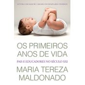 Livro Os primeiros anos de vida