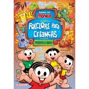 Livro Turma da Mônica - Folclore para Crianças