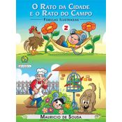 Livro Turma da Mônica - fábulas ilustradas - o rato da cidade e o rato do campo