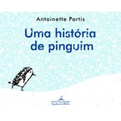 Livro Uma história de pinguim