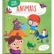 Livro Por Que? Animais: Perguntas e Respostas para os Pequenos - Yoyo Books