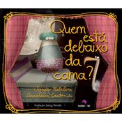 Livro Quem está debaixo da cama?