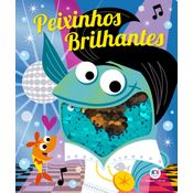 Livro Peixinhos brilhantes