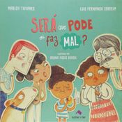 Livro Será que pode ou faz mal?