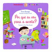 Livro Por que eu vou para a escola?