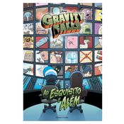 Livro Infantil - Gravity Falls - Ao Esquisito e Além - Universo dos Livros