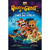 Rocky e Groot - A Busca Pelo Senhor das Estrelas