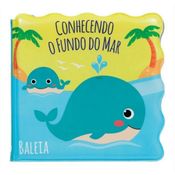 Livrinho De Banho - Conhecendo o Fundo do Mar - Buba
