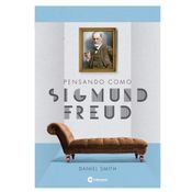 Livro Pensando Como Sigmund Freud Culturama 130721903