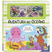 Livro Diversão com Feltro - Todolivro AVENTURA NO OCEANO